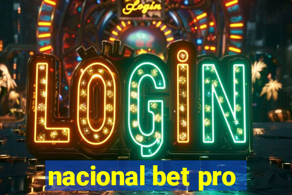 nacional bet pro